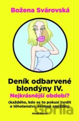 Deník odbarvené blondýny IV.