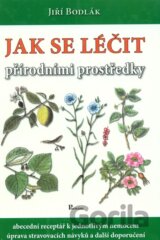 Jak se léčit přírodními prostředky