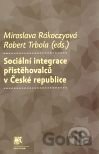 Sociální integrace přistěhovalců v České republice
