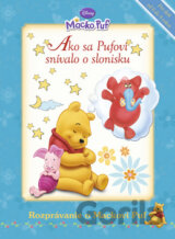 Ako sa Pufovi snívalo o slonisku