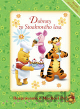 Dobroty zo Stoakrového lesa