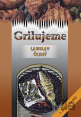 Grilujeme