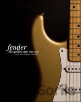 Fender: The Golden Age