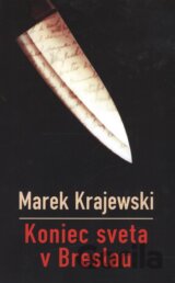 Koniec sveta v Breslau (s podpisom autora)