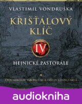 Křišťálový klíč IV. – Hejnické pastorále