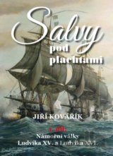 Salvy pod plachtami