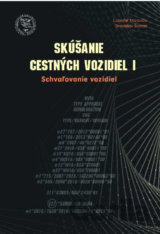Skúšanie cestných vozidiel 1