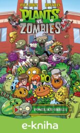 Plants vs. Zombies: Postrach okolia