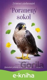 Zvierací záchranári: Poranený sokol