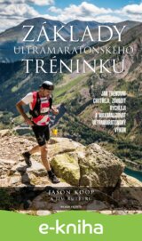 Základy ultramaratonského tréninku