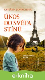 Únos do světa stínů