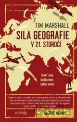 Sila geografie v 21. storočí