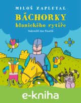Báchorky blanického rytíře