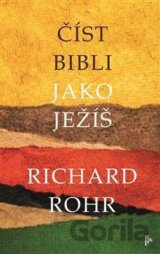 Číst Bibli jako Ježíš