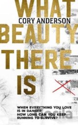 What Beauty There Is