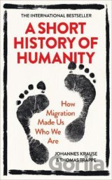 A Short History of Humanity