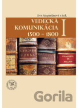 Vedecká komunikácia I 1500 - 1800
