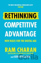 Rethinking Competitive Advantage