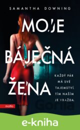 Moje báječná žena