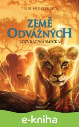 Země odvážných: Rozvrácená smečka