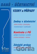 Daně, účetnictví, vzory a případy 6-7/2021