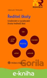 Ředitel školy – Uvažování o vyvažování života ředitelů škol