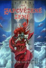 Zapovězené země - Quetzelina jehla