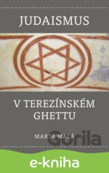 Judaismus v terezínském ghettu