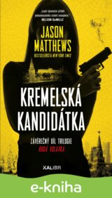 Kremelská kandidátka (Rudá volavka 3)