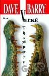Veľké trampoty
