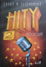 České a slovenské hity 20. století - 2. díl