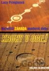 Kruhy v obilí neboli Největší záhada moderní doby