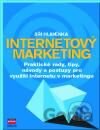 Internetový marketing - praktické rady, tipy, návody a postupy pro využití internetu v marketingu