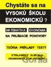 Chystáte sa na vysokú školu ekonomickú? (matematika, ekonómia)