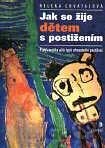 Jak se žije dětem s postižením