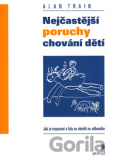 Nejčastější poruchy chování dětí