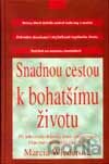 Snadnou cestou k bohatšímu životu