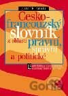 Česko - francouzský slovník z oblasti právní, správní a politické