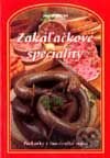 Zakáľačkové špeciality
