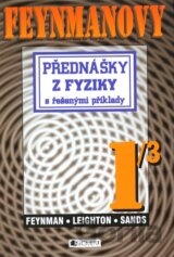 Feynmanovy přednášky z fyziky s řešenými příklady 1/3