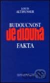 Budoucnost je dlouhá