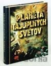Planéta tajuplných svetov