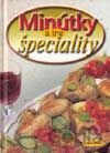 Minútky a iné špeciality