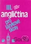 Angličtina pro jazykové školy III.