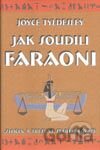 Jak soudili faraoni