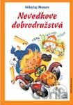 Nevedkove dobrodružstvá