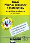 Nová zbierka príkladov z matemetiky pre príjmace pohovory