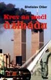 Krev na meči džihádu