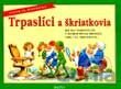 Trpaslíci a škriatkovia