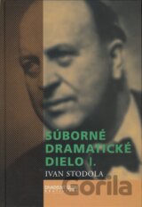 Súborné dramatické dielo I.